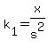 k%5B1%5D+=+x+%2F+s%5E2