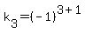 k%5B3%5D+=+%28-1%29%5E%283%2B1%29