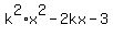 k%5E2%2Ax%5E2+-+2kx+-3