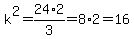 k%5E2=24%2A2%2F3=8%2A2=16