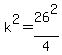 k%5E2=26%5E2%2F4
