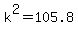 k%5E2+=+105.8