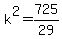 k%5E2+=+725%2F29