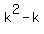 k%5E2+-+k