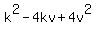 k%5E2-4kv%2B4v%5E2