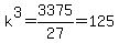 k%5E3+=+3375%2F27+=+125