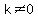 k+%3C%3E+0