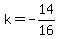 k+=+-14%2F16