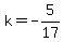 k+=+-5%2F17