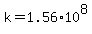 k+=+1.56+%2A+10%5E8