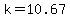 k+=+10.67