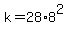 k+=+28%2A8%5E2
