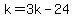 k+=+3k+-+24