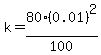k+=+80%280.01%29%5E2%2F100