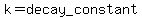 k+=+decay_+constant
