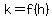 k+=+f%28h%29
