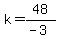 k+=48%2F%28-3%29