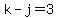 k+-+j+=+3