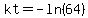 kt=-ln%2864%29