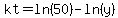 kt=ln%2850%29-ln%28y%29