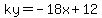 ky=-18x%2B12