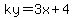 ky=3x%2B4