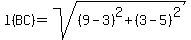 l%28BC%29+=sqrt%28%289-3%29%5E2%2B%283-5%29%5E2%29
