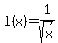 l%28x%29=+1+%2Fsqrt%28+x%29