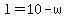 l=10-w