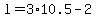 l=3%2A10.5-2