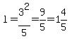 l=3%5E2%2F5=9%2F5=1%264%2F5