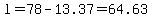 l=78-13.37=64.63