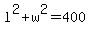l%5E2+%2B+w%5E2+=+400