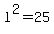 l%5E2+=+25