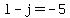 l+-+j+=+-5