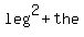 leg%5E2%2Bthe
