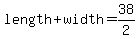 length%2Bwidth=38%2F2