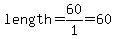 length=60%2F1=60