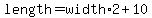 length=width%2A2%2B10