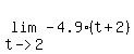 lim%28t-%3E2%2C-4.9%28t%2B2%29%29