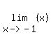 lim%28x-%3E-1%2C%28x%29%29