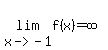 lim%28x-%3E-1%2Cf%28x%29%29=infinity