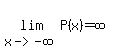 lim%28x-%3E-infinity%2C+P%28x%29%29+=+infinity