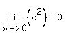 lim%28x-%3E0%2C%28x%5E2%29%29=0
