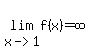 lim%28x-%3E1%2Cf%28x%29%29=infinity