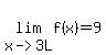 lim%28x-%3E3L%2Cf%28x%29%29=9