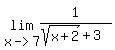 lim%28x-%3E7%2C1%2F%28sqrt%28x%2B2%29%2B3%29%29