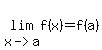 lim%28x-%3Ea%2C+f%28x%29%29+=+f%28a%29