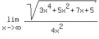 lim%28x-%3Einfinity%2C+sqrt%283x%5E4%2B5x%5E2%2B7x%2B5%29%2F%284x%5E2%29%29