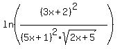ln%28%28%283x%2B2%29%5E2%29%2F%28%285x%2B1%29%5E2%2A+sqrt%282x%2B5%29%29%29